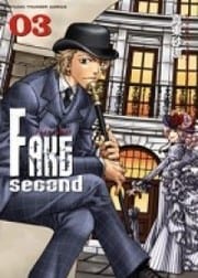 Fake: Second by Matoh Sanami [Eng]