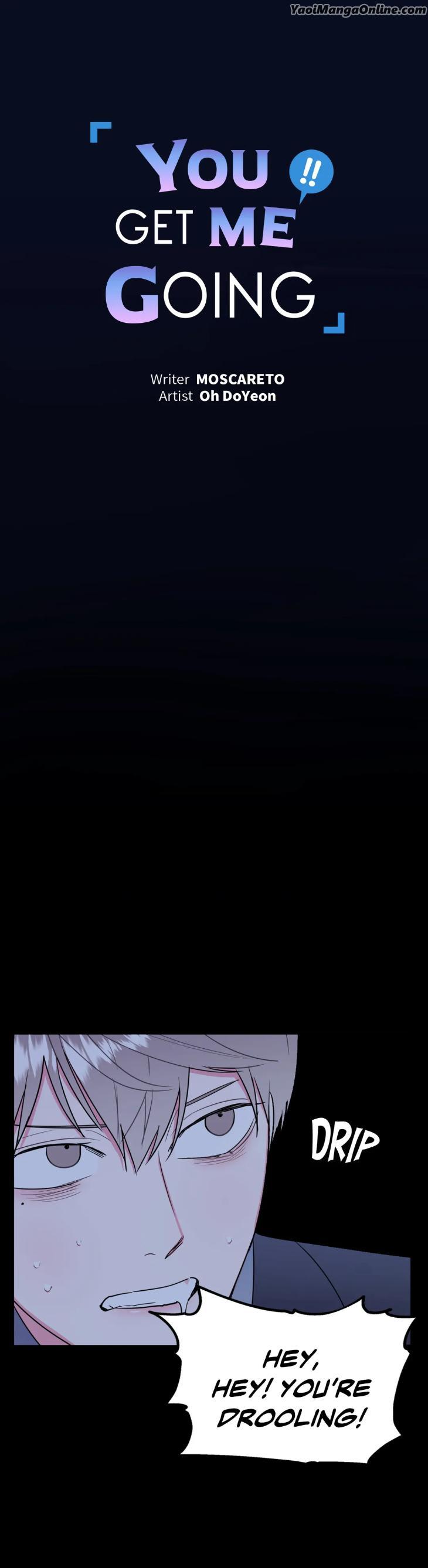 You Get Me Going by MOSCARETO/ Oh DoYeon [Eng] page 6