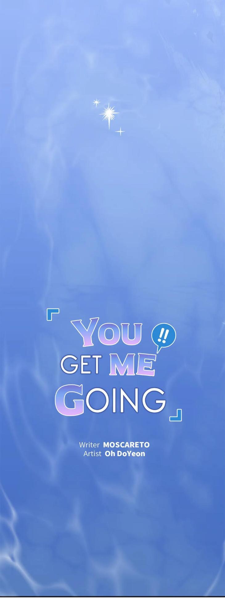 You Get Me Going by MOSCARETO/ Oh DoYeon [Eng] page 14