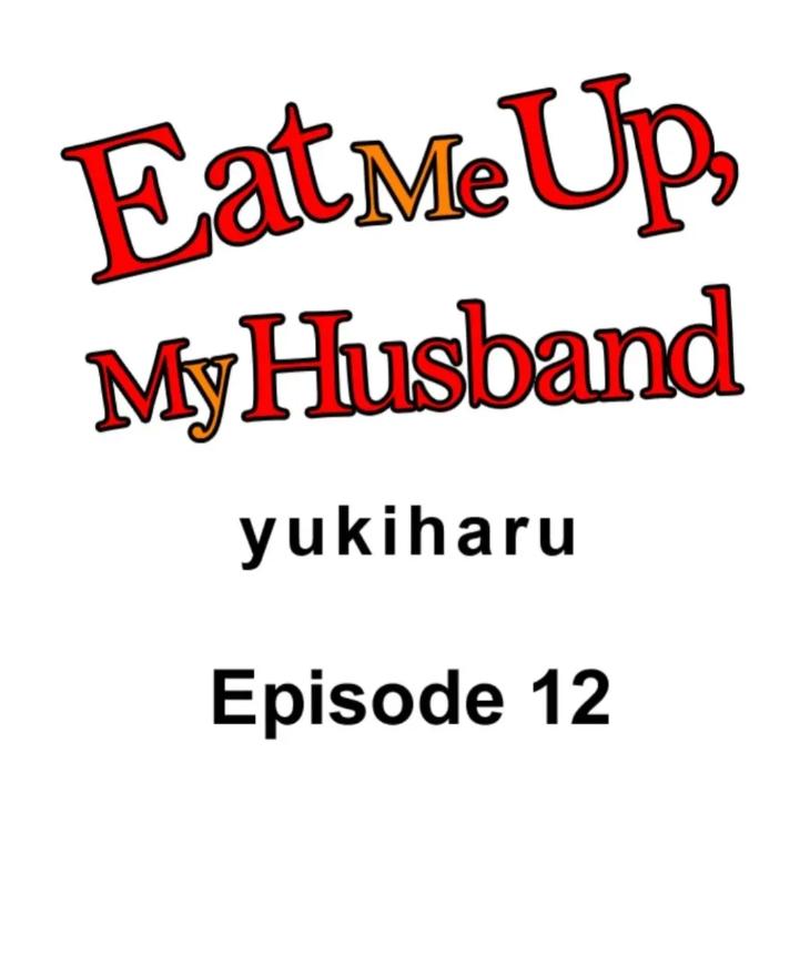 Eat Me Up, My Husband by Yukiharu – Uncensored – Ch. 36 [Eng] page 1