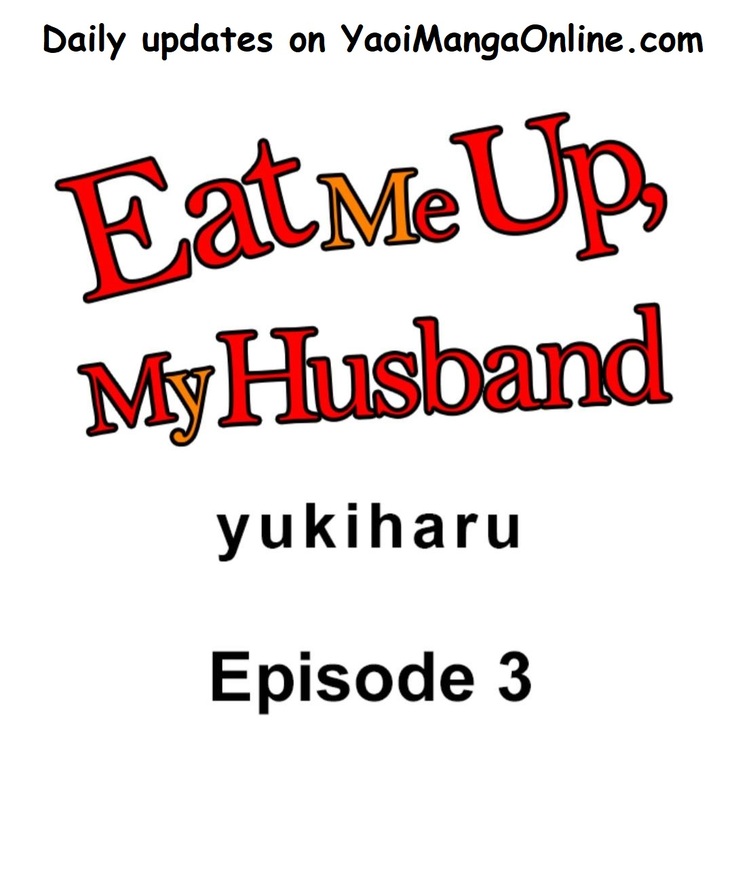 Eat Me Up, My Husband by Yukiharu – Uncensored – Ch. 36 [Eng] page 1