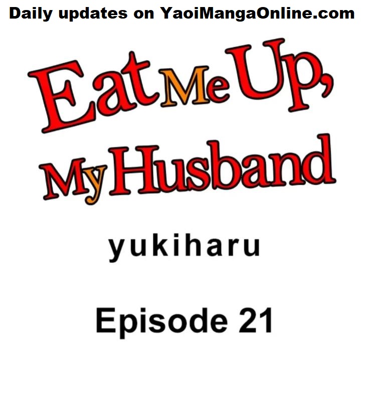 Eat Me Up, My Husband by Yukiharu – Uncensored – Ch. 36 [Eng] page 1