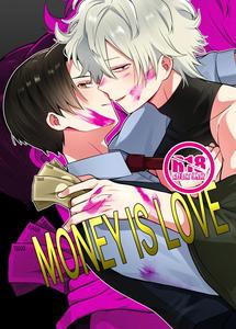 MONEY IS LOVE by Pome no Koushin (Kujira Kabuto) [JP]