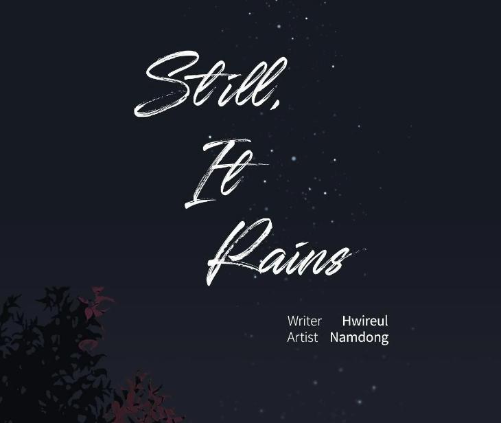 Still, It Rains by Hwireul – Uncensored – Creator’s Note [Eng] page 77