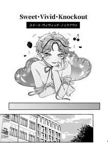 Sweet•Vivid•Knockout by Chocoiku Sokutei. (Kashisaka Shisumeshi) [JP]