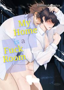 My Home is a Fuck Room by Club Renew (Teniya Yoshiwaki) [JP]